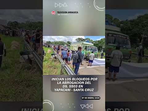 Inician los bloqueos por la abrogación del D.S. 5503 en Yapacaní - Santa Cruz#bolivia #nacional