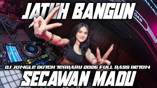 Download lagu DJ SECAWAN MADU X JATUH BANGUN DJ JUNGLE DUTCH TERBARU 2026 FULL BASS BETON  mp3