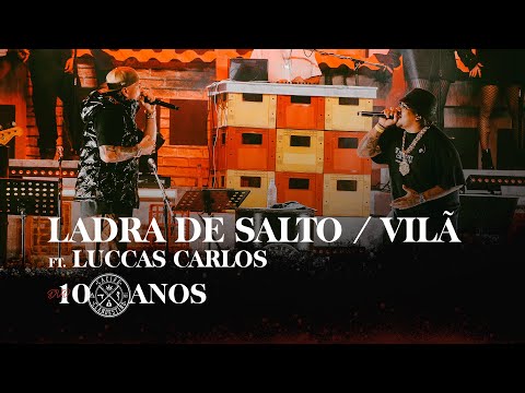 Ladra de Salto/Vilã  - Cacife Clandestino Feat. Luccas Carlos  (Ao Vivo no Circo Voador)