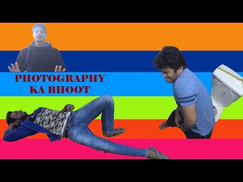 Aditya Kumar Choubey Photography ka Bhoot