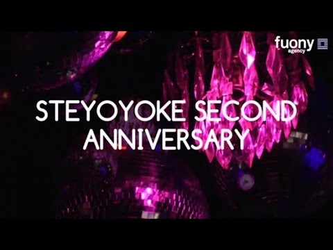 Steyoyoke Second Anniversary - 14 March 2014