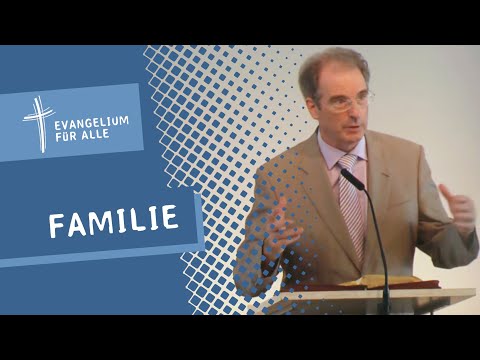 Familie - Kolosser 3,18 - 4,1 | Michael Happle