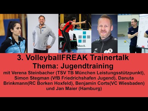 3. VolleyballFREAK Trainertalk - Thema: Jugendtraining