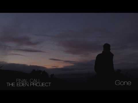 The Eden Project - Final Call (Continuous Mix)