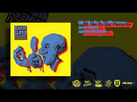 CHIO EMB - Nie Po Raz Pierwszy (prod. DonDe, Cuts DJ Gondek)