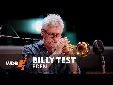 BillyTest - Eden | WDR BIG BAND