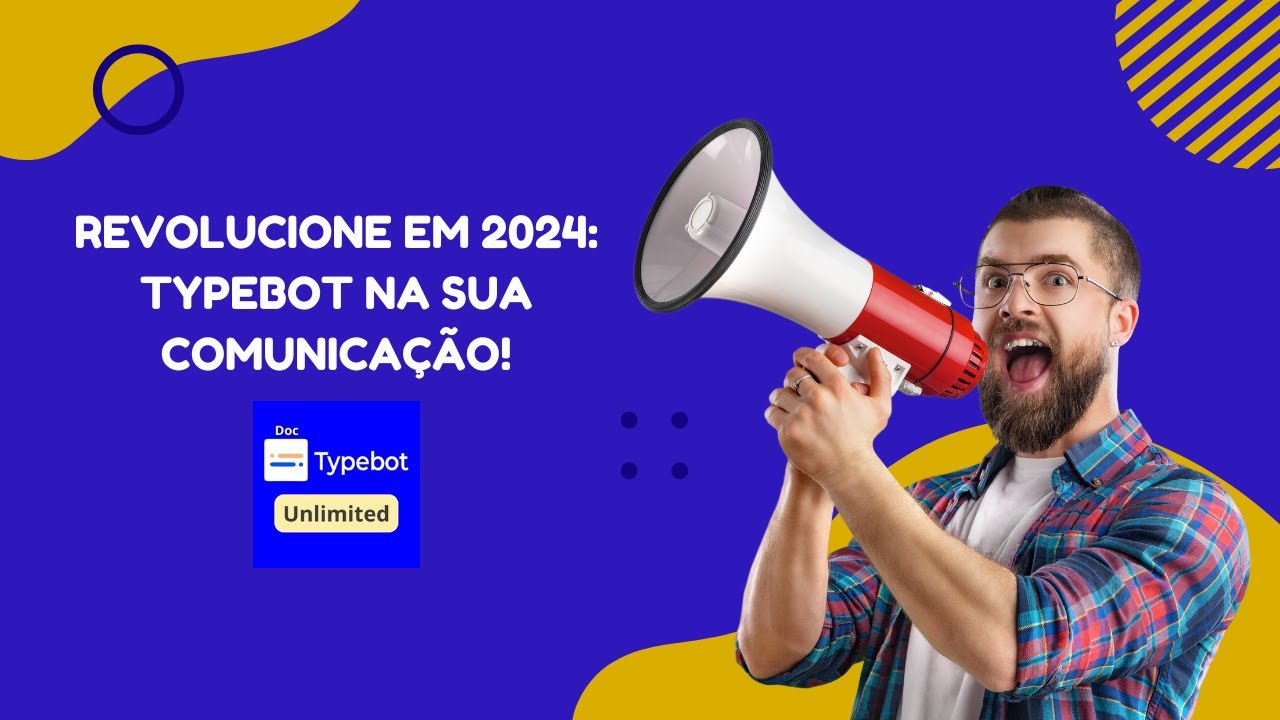 Por Que Você Deve Usar o Typebot: Transforme Sua Comunicação!