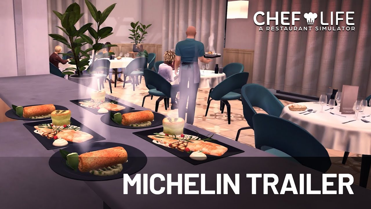 Chef Life: A Restaurant Simulator | MICHELIN Trailer - YouTube