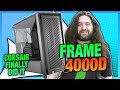 Corsair Remembered How To Make A Case Frame 4000D RS ARGB Review