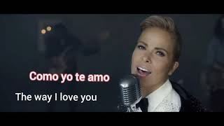 Gloria Trevi - Como yo Te amo (letra) &amp;  English lyrics