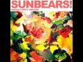 SUNBEARS! - Dream Happy Dreams 