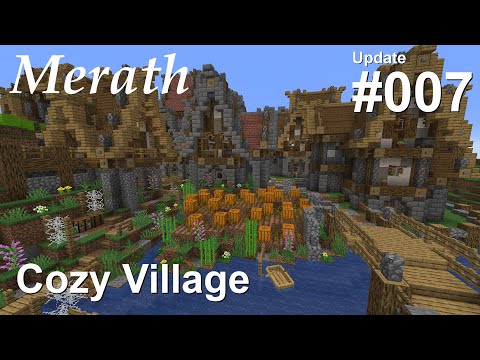 Minecraft Showcase | Cozy Village & Future Plans | Merath Project Update #007