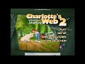 Charlotte S Web 2 Wilbur S Great Adventure 2003 DVD Menu Walkthrough