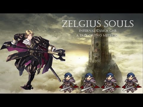 Infernal Zelgius Souls vs. Camus GHB: A Tale of Two Methods - [FEH]
