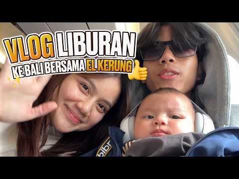 FIRST TIME HOLIDAY KEBALI WITH ELZHARD 🥰🥰!!