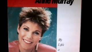 Anne Murray - My Life&#39;s A Dance