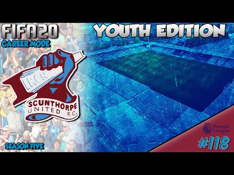FIFA 20 Career Mode - Youth Edition - Scunthorpe United - Episode 118