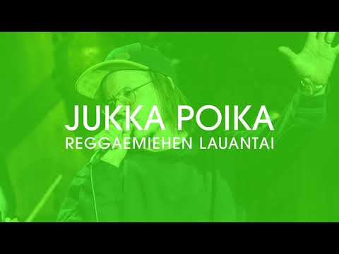 Jukka Poika - Reggaemiehen lauantai (Vain elämää kausi 12) (Official Audio)