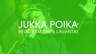 Jukka Poika - Reggaemiehen lauantai (Vain elämää kausi 12) (Official Audio)