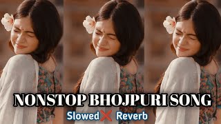 Download lagu Non stop bhojpuri slowed reverb Song | Non stop bhojpuri song | Bhojpuri song mashup | New LOFI SONG mp3 Download lagu Non stop bhojpuri slowed reverb Song | Non stop bhojpuri song | Bhojpuri song mashup | New LOFI SONG mp3
