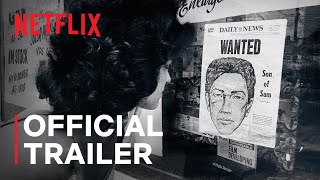 The Sons of Sam: A Descent Into Darkness | Official Trailer | Netflix