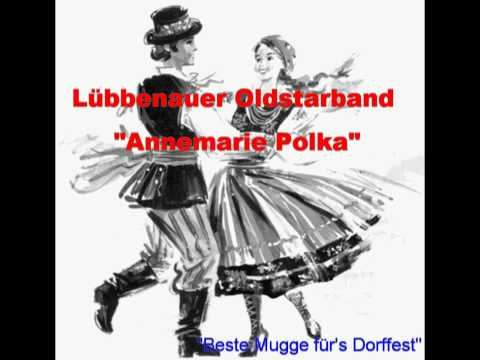 Lübbenauer Oldstarband - Annemarie Polka (Extended Dj Version)