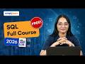 SQL Full Course 2026 FREE Complete SQL Traning For Beginners Advanced SQL Course Simplilearn