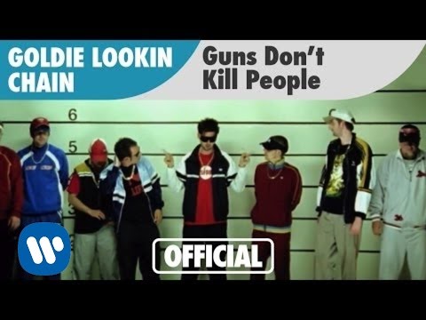 Goldie Lookin Chain - Guns Don't Kill People (Official Music Video)