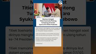 So Sweet! Momen Titiek Soeharto Potong Tumpeng di Acara Syukuran Ulang Tahun Prabowo