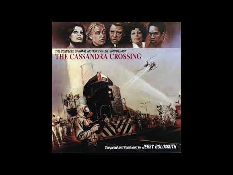 The Cassandra Crossing - A Symphony (Jerry Goldsmith - 1976)