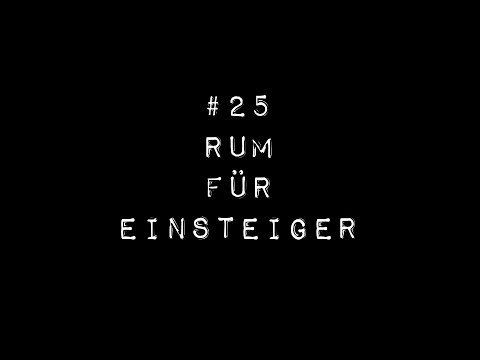 Rum für Einsteiger: worauf ist zu achten & wie gehe ich vor? | Wagemut Taste Academy