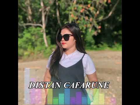 LAGU DISTAN __ CAFARUNE __ ARIL REIMXER ⏯️