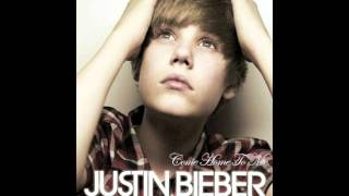 Come Home To Me - Justin Bieber