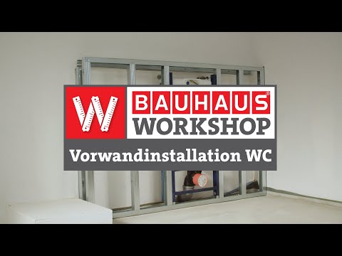 Vorwandinstallation WC | Vorwandelement montieren und mit Gipskarton verkleiden | BAUHAUS Workshop