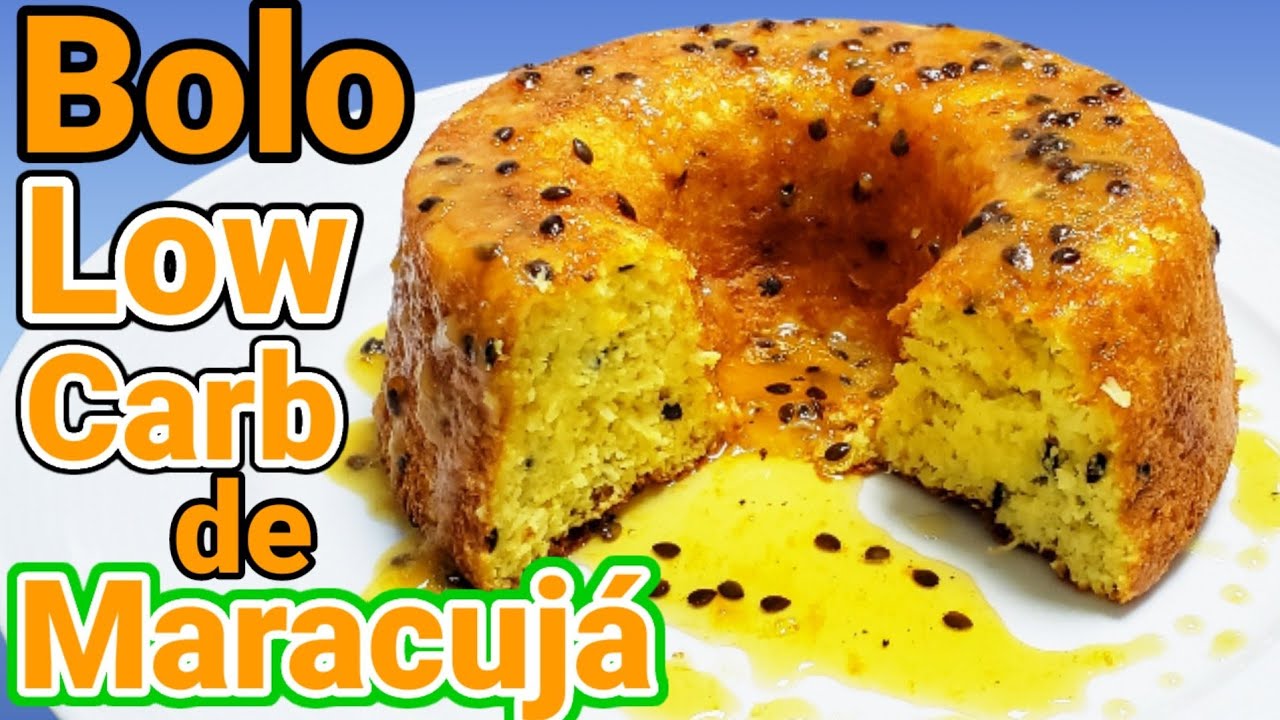 BOLO LOW CARB De Maracujá| Sobremesa Para DIABÉTICOS| Alimentação Saudável