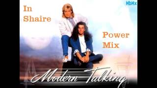 Modern Talking-In Shaire Power Mix