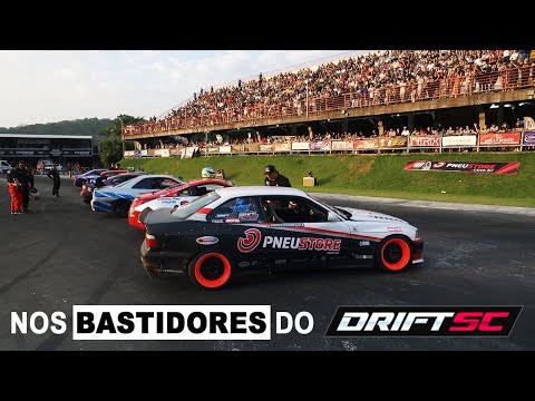 BASTIDORES DO DRIFT SC