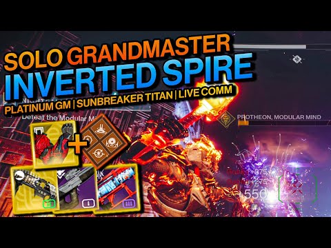 Destiny 2: Solo GRANDMASTER Inverted Spire Nightfall - SUNBREAKER TITAN - Platinum 100K (Splicer)