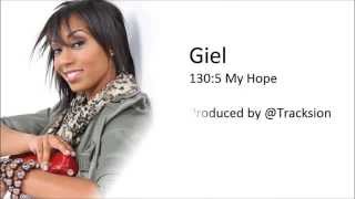 Giel - 130:5 My Hope (w/ lyrics)