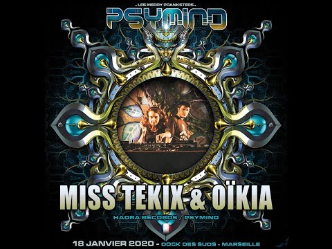 MISS TEKIX & OÏKA @ PSYMIND - HOLO STAGE - DOCK DES SUDS - 18 01 2020