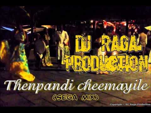 Thenpandi cheemayile - DJ~Raga Rmx