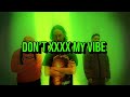TRIGGER - DON'T KILL MY VIBE ft. 223 (Official Music Video)