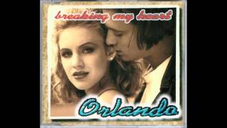 Orlando - Breaking My Heart (Factory Team Dance Mix) (1997)