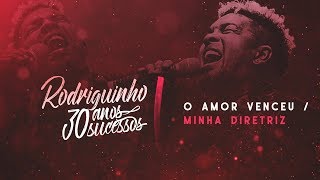 O Amor Venceu / Minha Diretriz Music Video