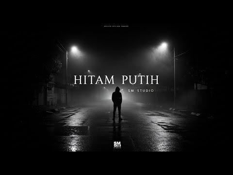 SM - HITAM PUTIH