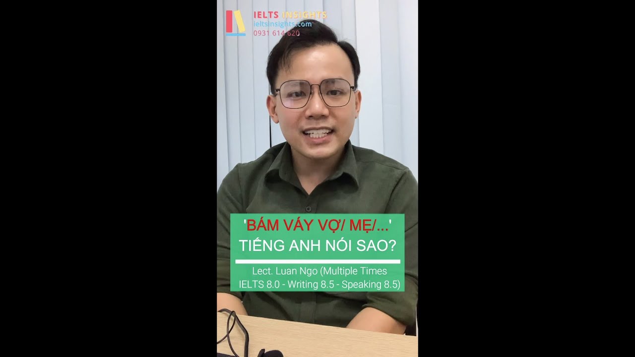Làm thế nào để diễn đạt sự "lệ thuộc" chuẩn bản xứ với Idiom: Be tied to one’s apron strings