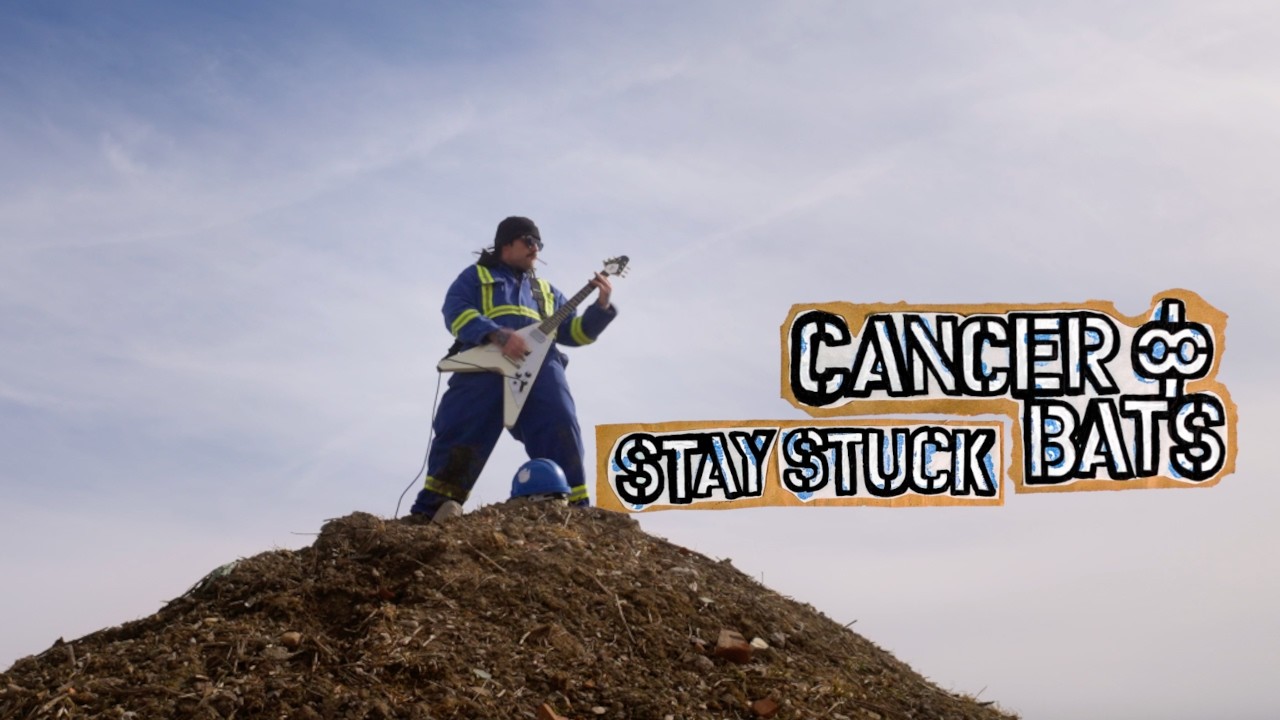 Cancer Bats - Stay Stuck (OFFICIAL VIDEO) - YouTube