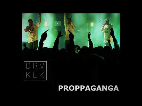 DRM Klikk - Proppaganda