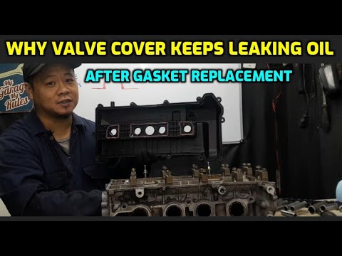 THIS IS WHY VALVE COVER KEEPS LEAKING OIL AFTER GASKET REPLACEMENT
