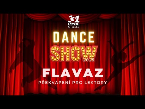 331 Dance Show 2025: Flavaz - Překvapení pro lektory | 331 Dance Studio Olomouc